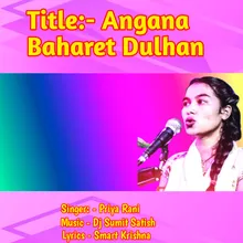 Angana Baharet Dulhan